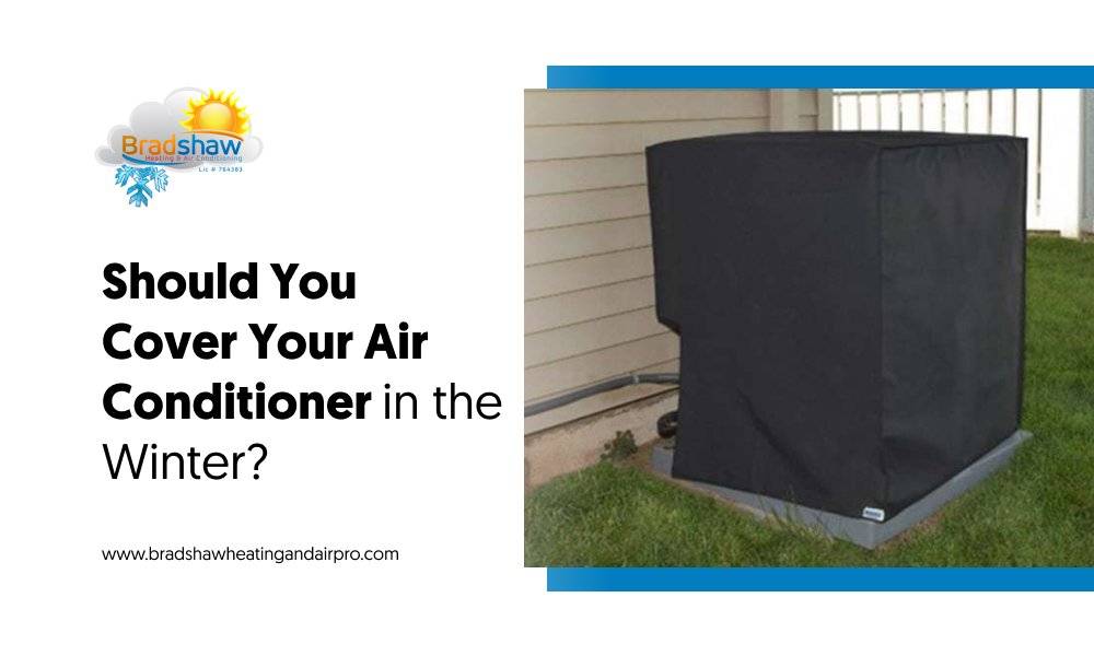 Should You Cover Your Air Conditioner in the Winter Season?